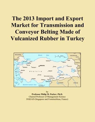 The 2013 Import and Export Market for Transmission and Conveyor Belting Made of Vulcanized Rubber in Turkey