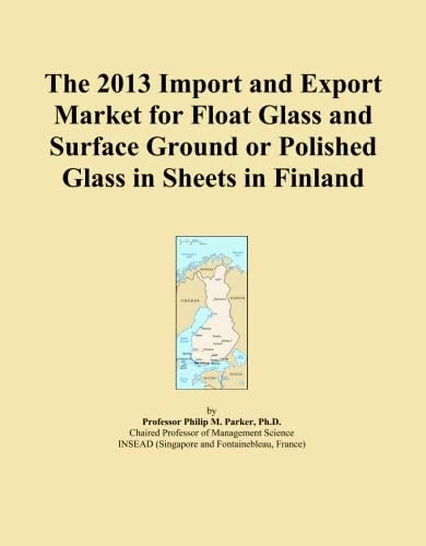 The 2013 Import and Export Market for Float Glass and Surface Ground or Polished Glass in Sheets in Finland