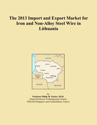 The 2013 Import and Export Market for Iron and Non-Alloy Steel Wire in Lithuania