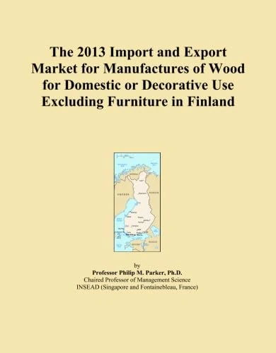 The 2013 Import and Export Market for Manufactures of Wood for Domestic or Decorative Use Excluding Furniture in Finland