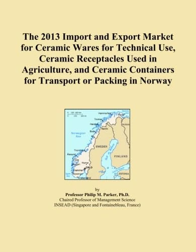 The 2013 Import and Export Market for Ceramic Wares for Technical Use, Ceramic Receptacles Used in Agriculture, and Ceramic Containers for Transport or Packing in Norway