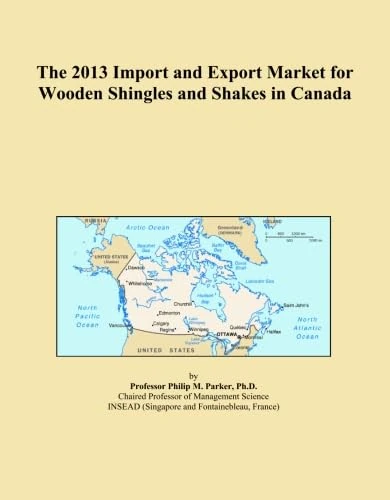 The 2013 Import and Export Market for Wooden Shingles and Shakes in Canada