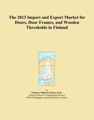 The 2013 Import and Export Market for Doors, Door Frames, and Wooden Thresholds in Finland