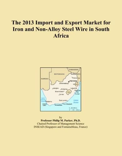 The 2013 Import and Export Market for Iron and Non-Alloy Steel Wire in South Africa