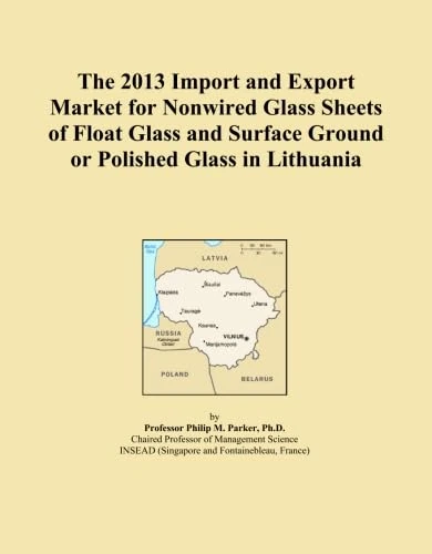 The 2013 Import and Export Market for Nonwired Glass Sheets of Float Glass and Surface Ground or Polished Glass in Lithuania