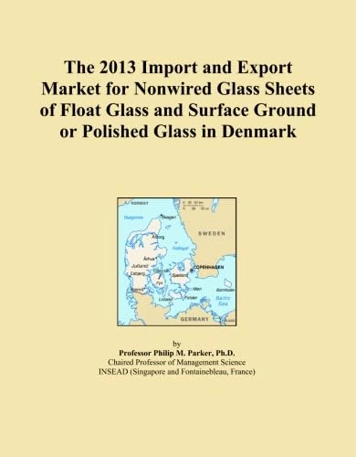 The 2013 Import and Export Market for Nonwired Glass Sheets of Float Glass and Surface Ground or Polished Glass in Denmark