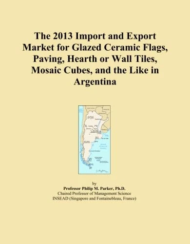 The 2013 Import and Export Market for Glazed Ceramic Flags, Paving, Hearth or Wall Tiles, Mosaic Cubes, and the Like in Argentina