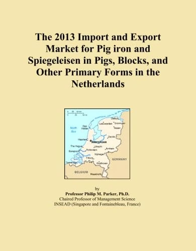 The 2013 Import and Export Market for Pig iron and Spiegeleisen in Pigs, Blocks, and Other Primary Forms in the Netherlands