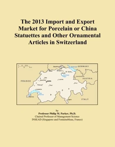The 2013 Import and Export Market for Porcelain or China Statuettes and Other Ornamental Articles in Switzerland