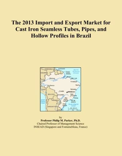 2013 Brazil Cast Iron Seamless Tubes Import Export Market