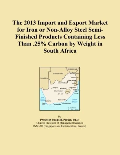 The 2013 Import and Export Market for Iron or Non-Alloy Steel Semi-Finished Products Containing Less Than .25% Carbon by Weight in South Africa