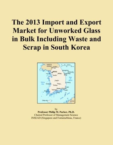 The 2013 Import and Export Market for Unworked Glass in Bulk Including Waste and Scrap in South Korea