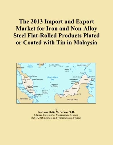 The 2013 Import and Export Market for Iron and Non-Alloy Steel Flat-Rolled Products Plated or Coated with Tin in Malaysia