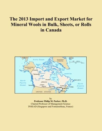 The 2013 Import and Export Market for Mineral Wools in Bulk, Sheets, or Rolls in Canada