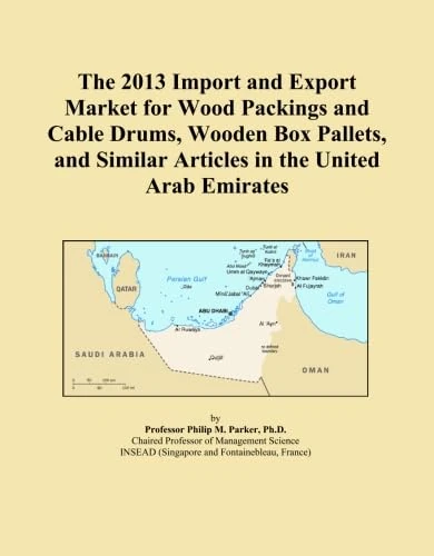 The 2013 Import and Export Market for Wood Packings and Cable Drums, Wooden Box Pallets, and Similar Articles in the United Arab Emirates