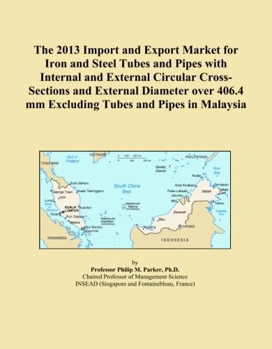 The 2013 Import and Export Market for Iron and Steel Tubes and Pipes with Internal and External Circular Cross-Sections and External Diameter over 406.4 mm Excluding Tubes and Pipes in Malaysia