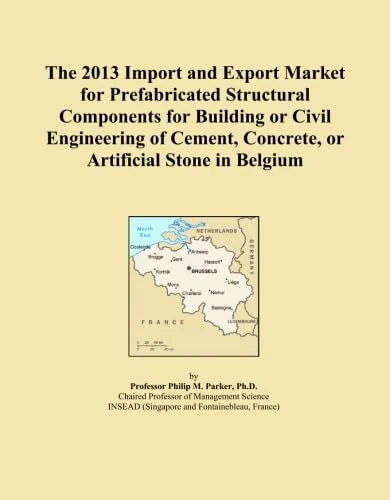 The 2013 Import and Export Market for Prefabricated Structural Components for Building or Civil Engineering of Cement, Concrete, or Artificial Stone in Belgium