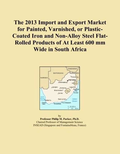 2013 South Africa Import Export Market - Coated Steel Flat-Rolled Products