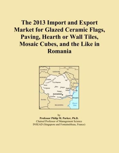 The 2013 Import and Export Market for Glazed Ceramic Flags, Paving, Hearth or Wall Tiles, Mosaic Cubes, and the Like in Romania