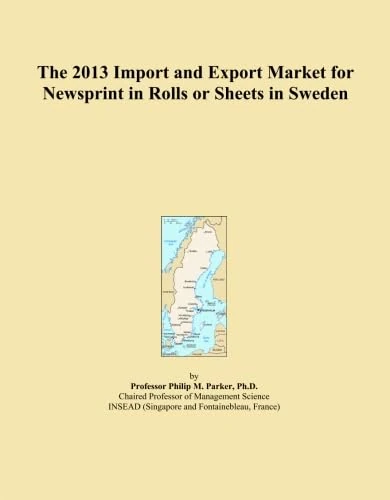 The 2013 Import and Export Market for Newsprint in Rolls or Sheets in Sweden