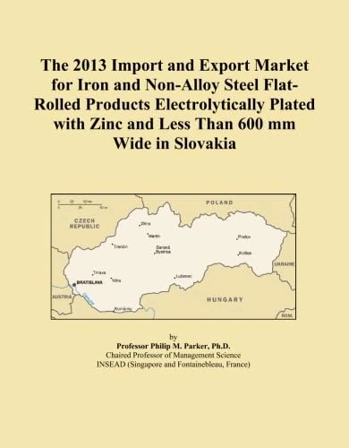 The 2013 Import and Export Market for Iron and Non-Alloy Steel Flat-Rolled Products Electrolytically Plated with Zinc and Less Than 600 mm Wide in Slovakia