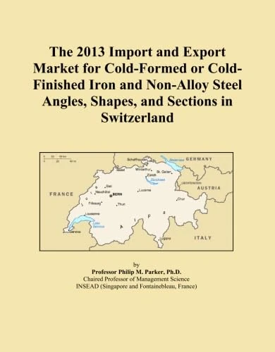 The 2013 Import and Export Market for Cold-Formed or Cold-Finished Iron and Non-Alloy Steel Angles, Shapes, and Sections in Switzerland