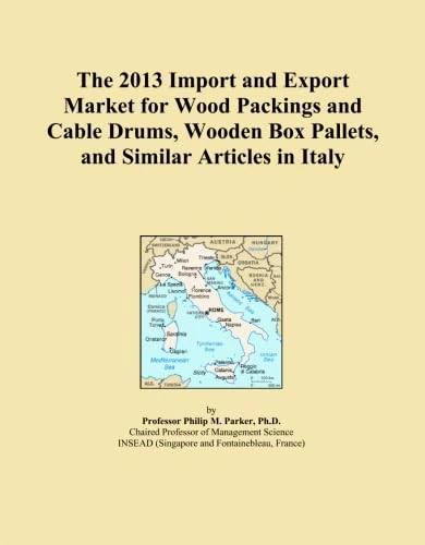 The 2013 Import and Export Market for Wood Packings and Cable Drums, Wooden Box Pallets, and Similar Articles in Italy