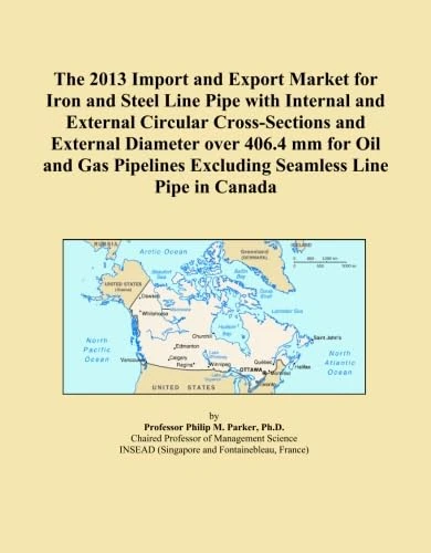 The 2013 Import and Export Market for Iron and Steel Line Pipe with Internal and External Circular Cross-Sections and External Diameter over 406.4 mm ... Excluding Seamless Line Pipe in Canada