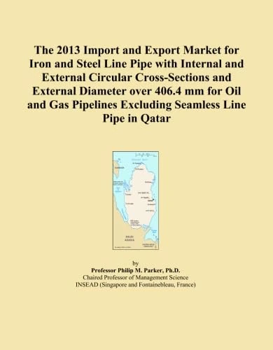The 2013 Import and Export Market for Iron and Steel Line Pipe with Internal and External Circular Cross-Sections and External Diameter over 406.4 mm ... Excluding Seamless Line Pipe in Qatar