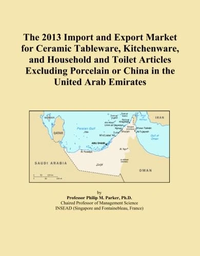 The 2013 Import and Export Market for Ceramic Tableware, Kitchenware, and Household and Toilet Articles Excluding Porcelain or China in the United Arab Emirates
