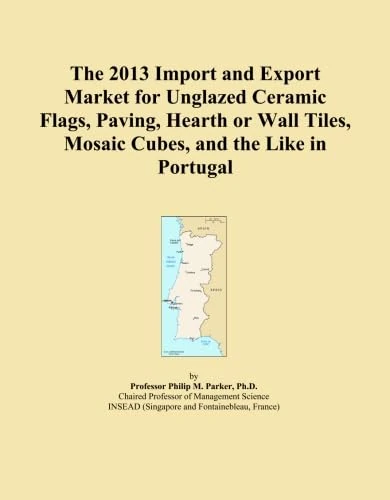 The 2013 Import and Export Market for Unglazed Ceramic Flags, Paving, Hearth or Wall Tiles, Mosaic Cubes, and the Like in Portugal