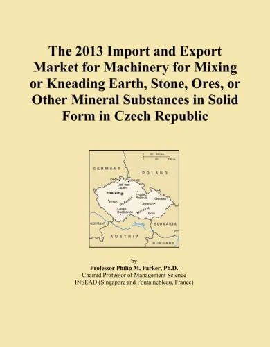 The 2013 Import and Export Market for Machinery for Mixing or Kneading Earth, Stone, Ores, or Other Mineral Substances in Solid Form in Czech Republic