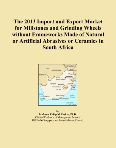 The 2013 Import and Export Market for Millstones and Grinding Wheels without Frameworks Made of Natural or Artificial Abrasives or Ceramics in South Africa