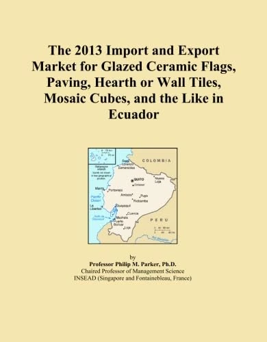 The 2013 Import and Export Market for Glazed Ceramic Flags, Paving, Hearth or Wall Tiles, Mosaic Cubes, and the Like in Ecuador