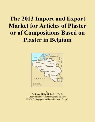 The 2013 Import and Export Market for Articles of Plaster or of Compositions Based on Plaster in Belgium
