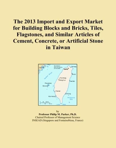 The 2013 Import and Export Market for Building Blocks and Bricks, Tiles, Flagstones, and Similar Articles of Cement, Concrete, or Artificial Stone in Taiwan