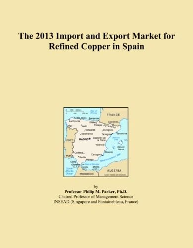 The 2013 Import and Export Market for Refined Copper in Spain