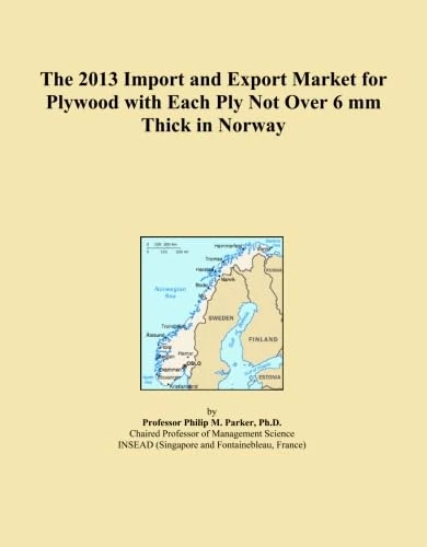 The 2013 Import and Export Market for Plywood with Each Ply Not Over 6 mm Thick in Norway