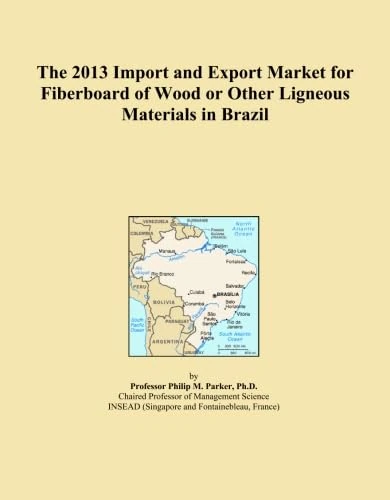 The 2013 Import and Export Market for Fiberboard of Wood or Other Ligneous Materials in Brazil