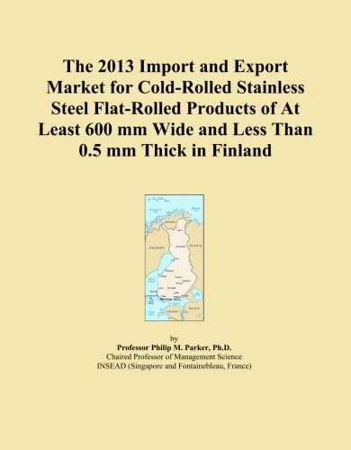 2013 Finland Cold-Rolled Stainless Steel Market Report