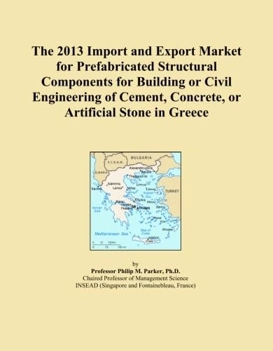 The 2013 Import and Export Market for Prefabricated Structural Components for Building or Civil Engineering of Cement, Concrete, or Artificial Stone in Greece