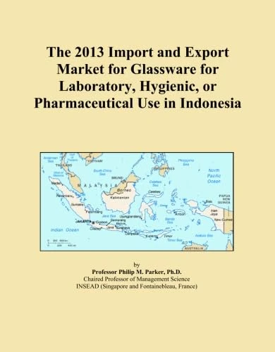 The 2013 Import and Export Market for Glassware for Laboratory, Hygienic, or Pharmaceutical Use in Indonesia