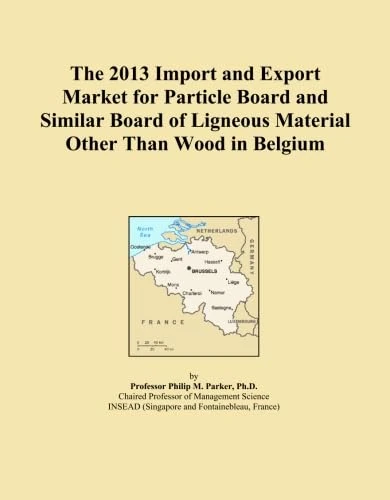 The 2013 Import and Export Market for Particle Board and Similar Board of Ligneous Material Other Than Wood in Belgium