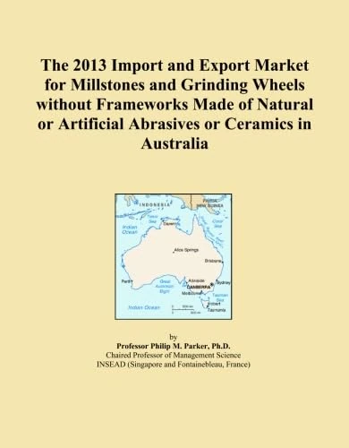 The 2013 Import and Export Market for Millstones and Grinding Wheels without Frameworks Made of Natural or Artificial Abrasives or Ceramics in Australia
