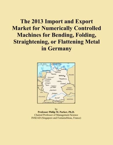The 2013 Import and Export Market for Numerically Controlled Machines for Bending, Folding, Straightening, or Flattening Metal in Germany