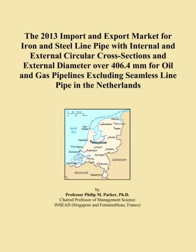 The 2013 Import and Export Market for Iron and Steel Line Pipe with Internal and External Circular Cross-Sections and External Diameter over 406.4 mm ... Seamless Line Pipe in the Netherlands