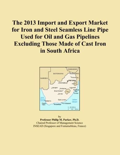 The 2013 Import and Export Market for Iron and Steel Seamless Line Pipe Used for Oil and Gas Pipelines Excluding Those Made of Cast Iron in South Africa