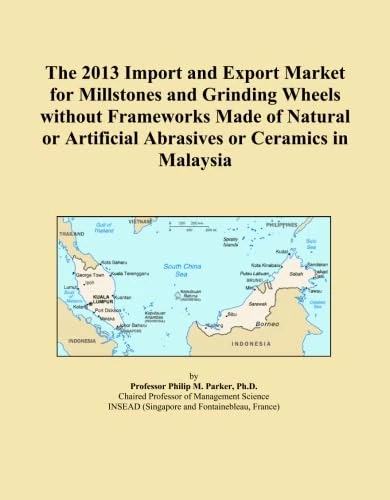 The 2013 Import and Export Market for Millstones and Grinding Wheels without Frameworks Made of Natural or Artificial Abrasives or Ceramics in Malaysia
