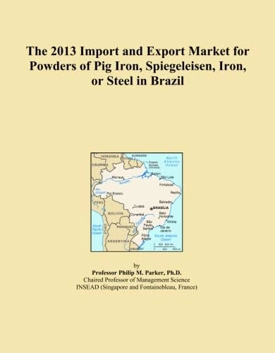 The 2013 Import and Export Market for Powders of Pig Iron, Spiegeleisen, Iron, or Steel in Brazil