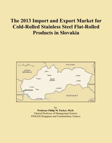 The 2013 Import and Export Market for Cold-Rolled Stainless Steel Flat-Rolled Products in Slovakia